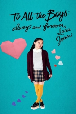 To All The Boys: Always and Forever, Lara Jean (2020)